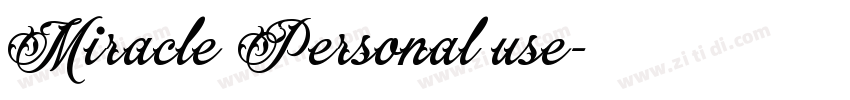 Miracle Personal use字体转换